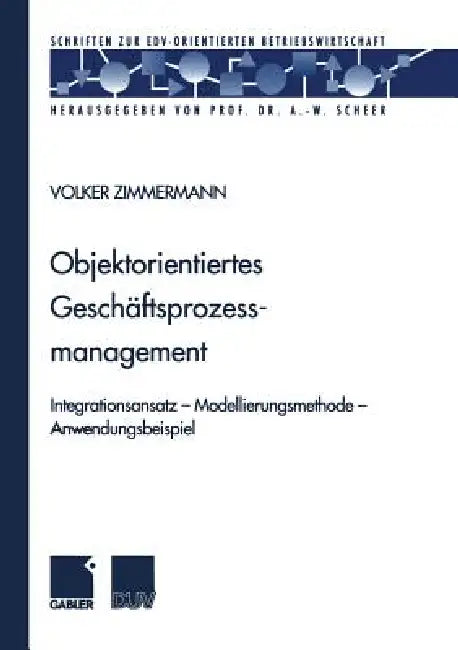 Buy Objektorientiertes Geschäftsprozessmanagement (English, Volker Zimmermann) — BookShops.in