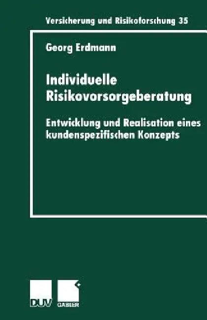 Individuelle Risikovorsorgeberatung (English, Georg Erdmann)
