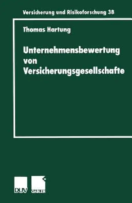 Unternehmensbewertung Von Versicherungsgesellschaften (English, Thomas Hartung)