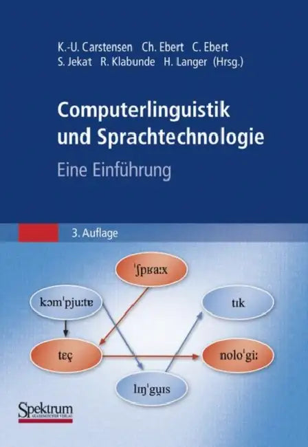 Buy Computerlinguistik Und Sprachtechnologie (English, Kai-Uwe Carstensen | Christian Ebert | Cornelia Ebert) — BookShops.in