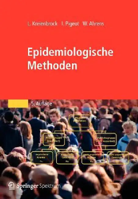Epidemiologische Methoden (English, Lothar Kreienbrock | Iris Pigeot | Wolfgang Ahrens)