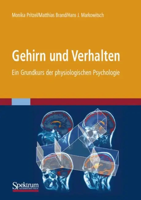Buy Gehirn Und Verhalten (English, Monika Pritzel | Matthias Brand | J. Markowitsch) — BookShops.in
