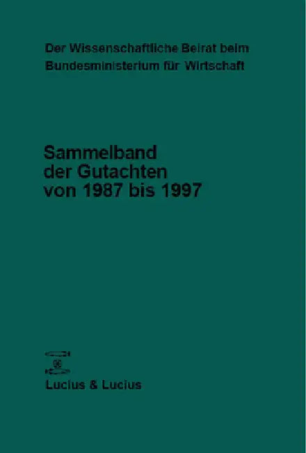 Buy Der Wissenschaftliche Beirat beim Bundesministerium für Wirtschaft und Technologie (English, Bundesministerium Für Wirtschaft Und Tec) — BookShops.in