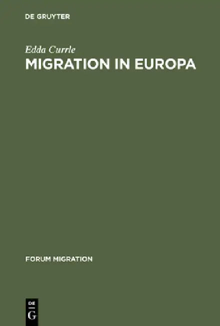 Buy Migration in Europa (English, Edda Currle | Harald Lederer | Matthias Neske) — BookShops.in