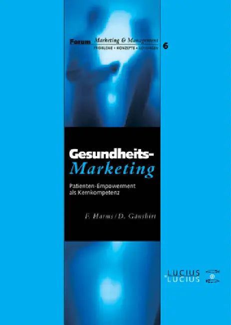 Buy Gesundheitsmarketing (English, Fred Harms | Dorothee Gänshirt) — BookShops.in