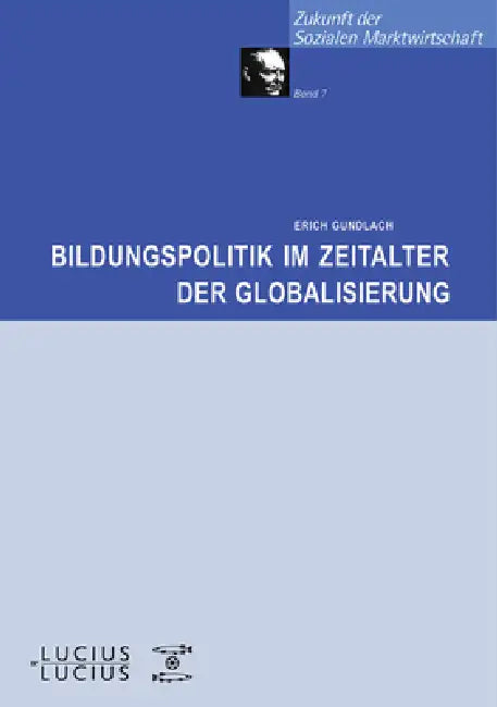 Buy Bildungspolitik im Zeitalter der Globalisierung (English, Erich Gundlach) — BookShops.in