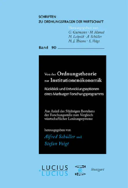 Buy Von Der Ordnungstheorie Zur Institutionenökonomik (English, Alfred Schüller | Stefan Voigt) — BookShops.in