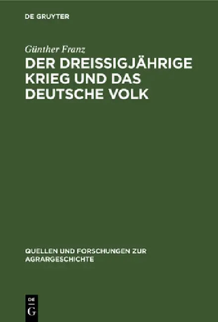 Buy Der Dreißigjährige Krieg Und Das Deutsche Volk (English, Günther Franz) — BookShops.in