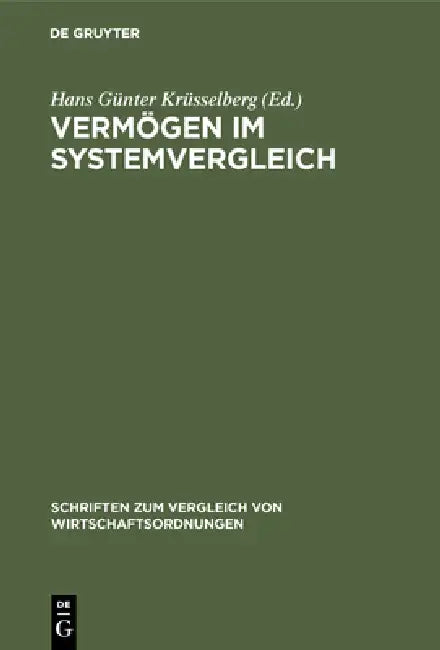 Buy Vermögen im Systemvergleich (English, Hans Günter Krüsselberg) — BookShops.in
