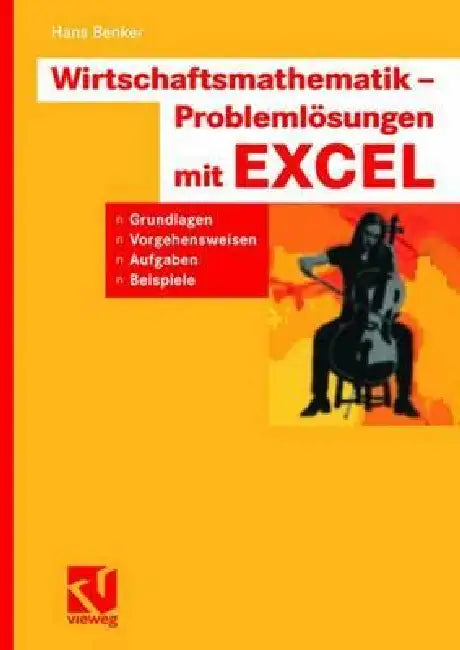 Buy Wirtschaftsmathematik - Problemlösungen Mit Excel (English, Hans Benker) — BookShops.in