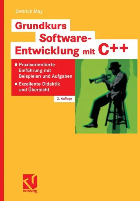 Grundkurs Software-Entwicklung Mit C++ (English, Dietrich May)