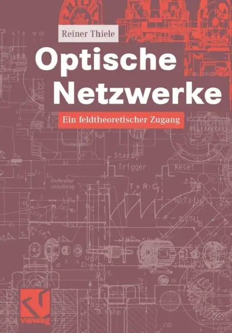 Optische Netzwerke (English, Reiner Thiele)