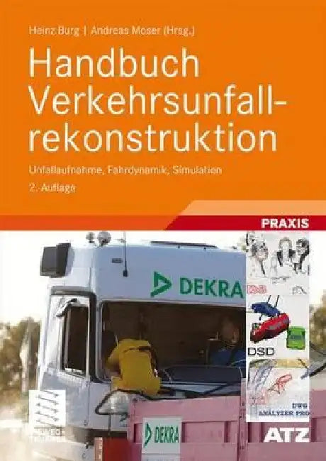 Buy Handbuch Verkehrsunfallrekonstruktion (English, Heinz Burg | Andreas Moser) — BookShops.in