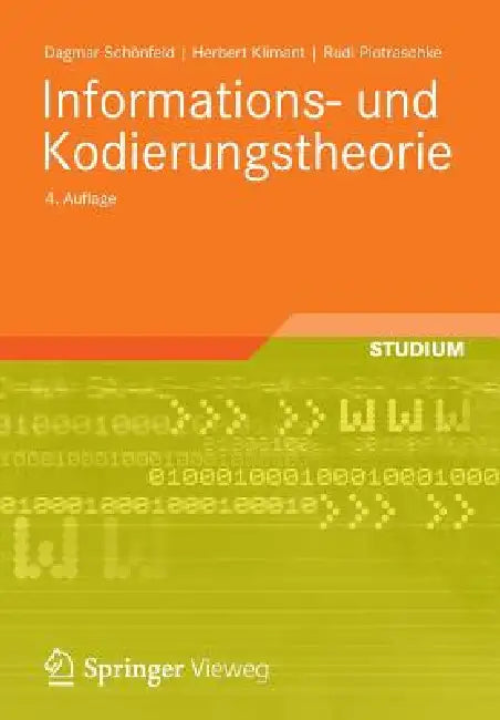 Buy Informations- Und Kodierungstheorie (English, Dagmar Schönfeld | Herbert Klimant | Rudi Piotraschke) — BookShops.in