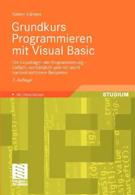 Buy Grundkurs Programmieren Mit Visual Basic (English, Sabine Kämper) — BookShops.in