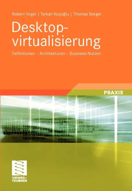 Desktopvirtualisierung (English, Robert Vogel | Tarkan Kocoglu | Thomas Berger)