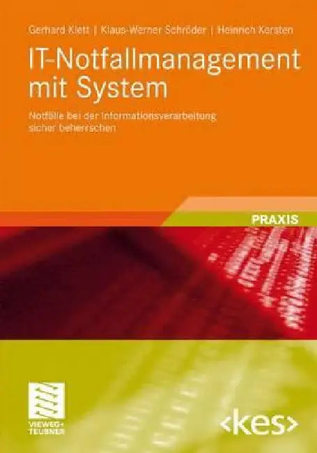 Buy It-Notfallmanagement Mit System (English, Gerhard Klett | Klaus-Werner Schröder | Heinrich Kersten) — BookShops.in