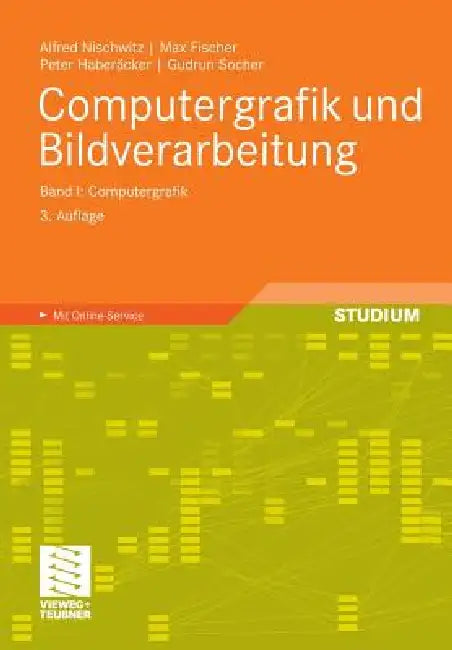 Buy Computergrafik Und Bildverarbeitung | by Alfred Nischwitz | Max Fischer | Peter Haberäcker | Vieweg+teubner Verlag | by Alfred Nischwitz | Max Fischer | Peter Haberäcker | Vieweg+teubner Verlag | by Alfred Nischwitz | Max Fischer | Peter Haberäcker | Vieweg+teubner Verlag | by Alfred Nischwitz | Max Fischer | Peter Haberäcker | Vieweg+teubner Verlag | by Alfred Nischwitz | Max Fischer | Peter Haberäcker | Vieweg+teubner Verlag | by Alfred Nischwitz | Max Fischer | Peter Haberäcker | Vieweg+teubn — BookShops.in