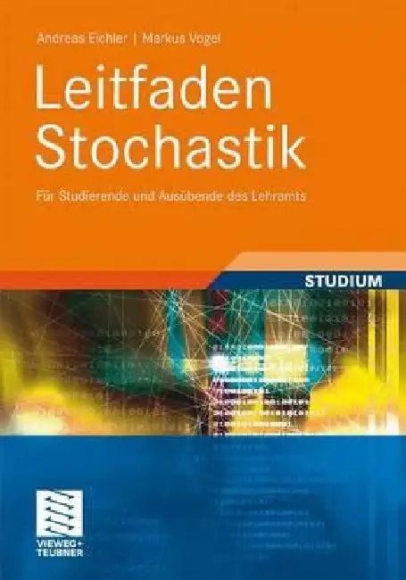 Buy Leitfaden Stochastik (English, Andreas Eichler | Markus Vogel) — BookShops.in