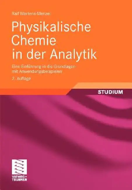Buy Physikalische Chemie in Der Analytik (English, Ralf Martens-Menzel) — BookShops.in