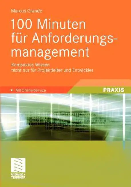 Buy 100 Minuten Für Anforderungsmanagement (English, Marcus Grande) — BookShops.in