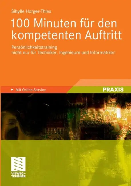 Buy 100 Minuten Für Den Kompetenten Auftritt (English, Sibylle Horger-Thies) — BookShops.in