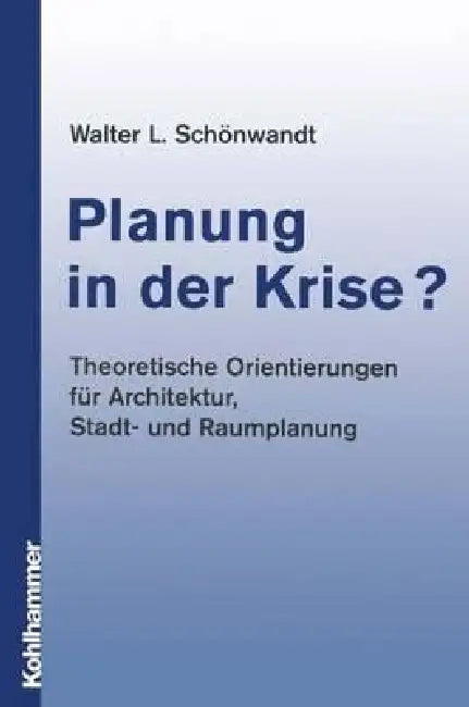 Buy Planung in Der Krise? (English, Walter Schönwandt) — BookShops.in