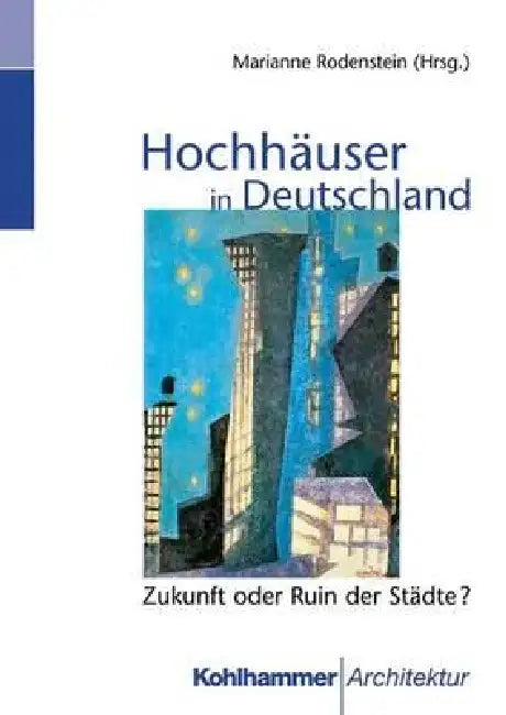 Buy Hochhäuser in Deutschland (English, Marianne Rodenstein) — BookShops.in