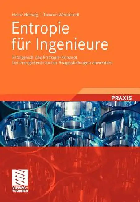 Buy Entropie Für Ingenieure (English, Heinz Herwig | Tammo Wenterodt) — BookShops.in