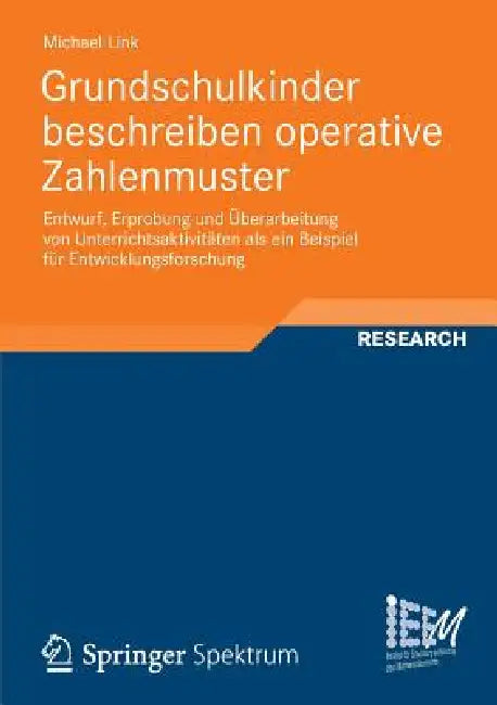 Grundschulkinder Beschreiben Operative Zahlenmuster (English, Michael Link)