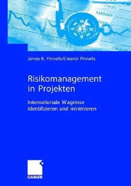 Buy Risikomanagement in Projekten (English, James R. Pinnells | Eleanor Pinnells) — BookShops.in