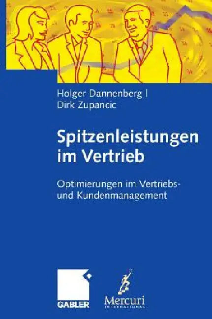 Spitzenleistungen Im Vertrieb (English, Holger Dannenberg | Dirk Zupancic)