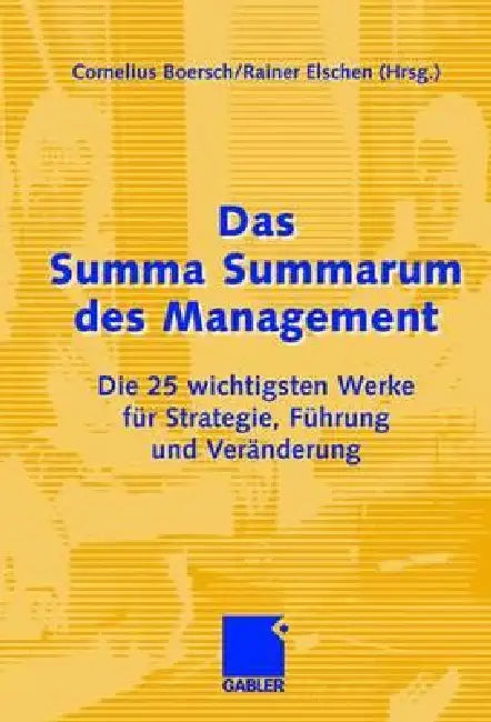 Das Summa Summarum Des Management (English, Cornelius Boersch | Rainer Eschen)