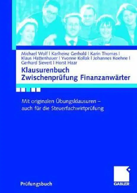 Buy Klausurenbuch Zwischenprüfung Finanzanwärter (English, Michael Wolf | Helga Lange | Karlheinz Gerhold) — BookShops.in