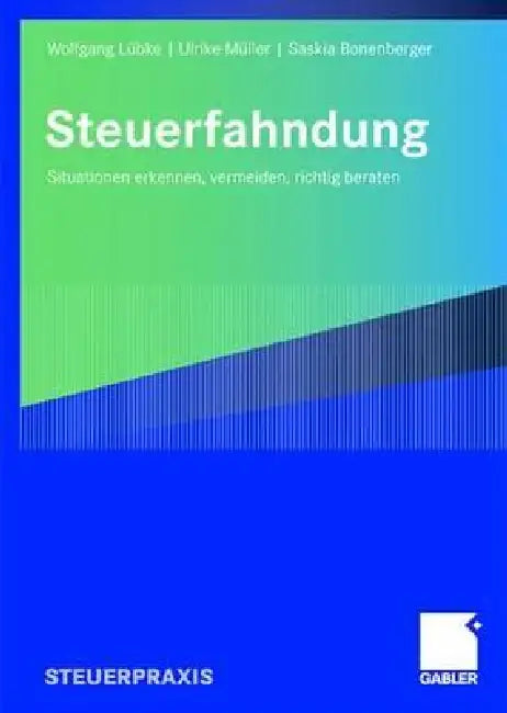 Buy Steuerfahndung (English, Wolfgang Lübke | Ulrike Müller | Saskia Bonenberger) — BookShops.in