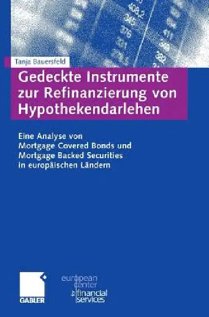 Buy Gedeckte Instrumente Zur Refinanzierung Von Hypothekendarlehen (English, Tanja Kronen) — BookShops.in