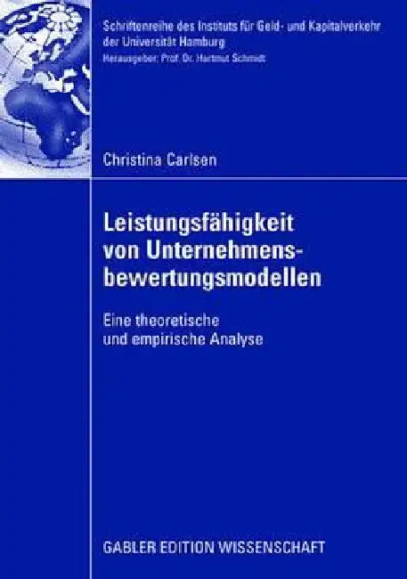 Buy Leistungsfähigkeit Von Unternehmensbewertungsmodellen (English, Christina Carlsen | Hartmut Schmidt) — BookShops.in