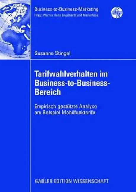 Buy Tarifwahlverhalten Im Business-To-Business-Bereich (English, Susanne Stingel | Prof Dr Dr H. C. Klaus Backhaus) — BookShops.in