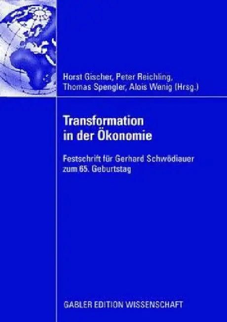 Buy Transformation in Der Ökonomie (English, Peter Reichling | Horst Gischer | Thomas Spengler) — BookShops.in