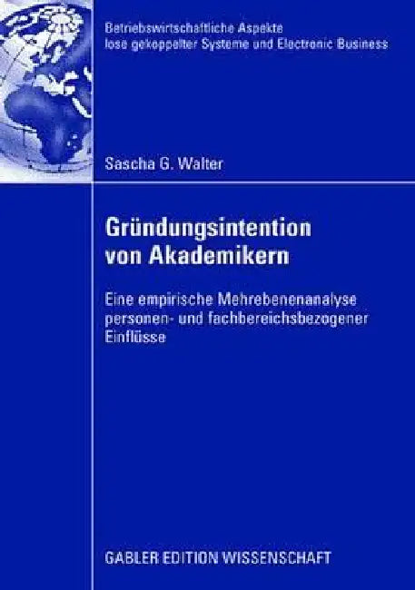 Buy Gründungsintention Von Akademikern (English, Sascha Walter | Prof Dr Achim Walter) — BookShops.in