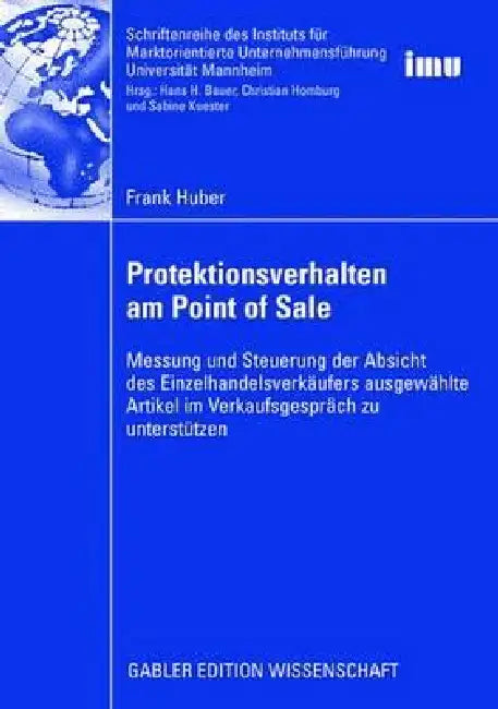 Buy Protektionsverhalten Am Point of Sale (English, Frank Huber | Prof Dr Hans H. Bauer) — BookShops.in
