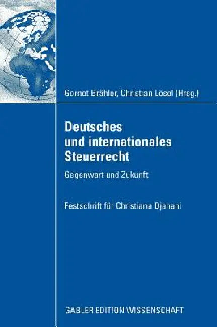 Buy Deutsches Und Internationales Steuerrecht (English, Gernot Brähler | Oswald Rohrer | Christian Lösel) — BookShops.in