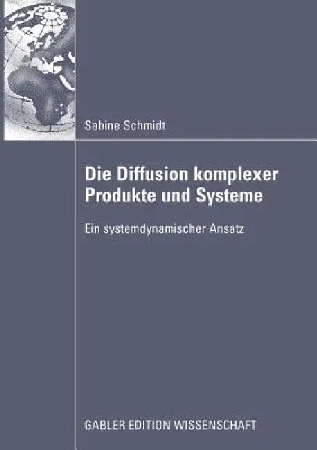 Buy Die Diffusion Komplexer Produkte Und Systeme (English, Sabine Schmidt) — BookShops.in