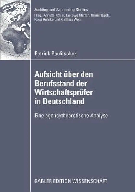 Buy Aufsicht Über Den Berufsstand Der Wirtschaftsprüfer in Deutschland (English, Patrick Paulitschek | Prof Dr Kai-Uwe Marten) — BookShops.in
