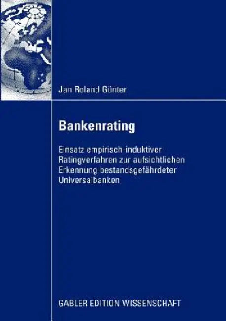 Bankenrating (English, Jan Günter | Prof Dr Rainer Stöttner)