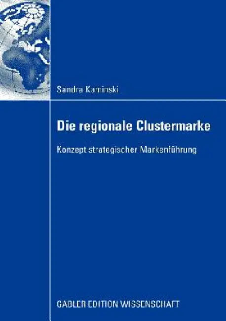 Buy Die Regionale Clustermarke (English, Sandra Kaminski) — BookShops.in