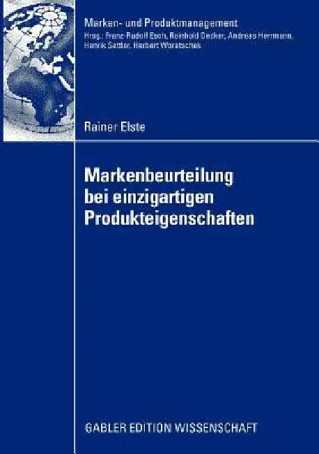 Buy Markenbeurteilung Bei Einzigartigen Produkteigenschaften (English, Rainer Elste | Prof Dr Esch) — BookShops.in