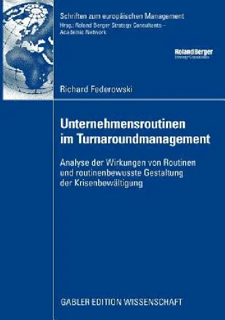 Buy Unternehmensroutinen Im Turnaroundmanagement (English, Richard Federowski) — BookShops.in