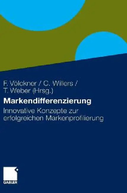 Buy Markendifferenzierung (English, Franziska Völckner | C. Willers | Torsten Weber) — BookShops.in