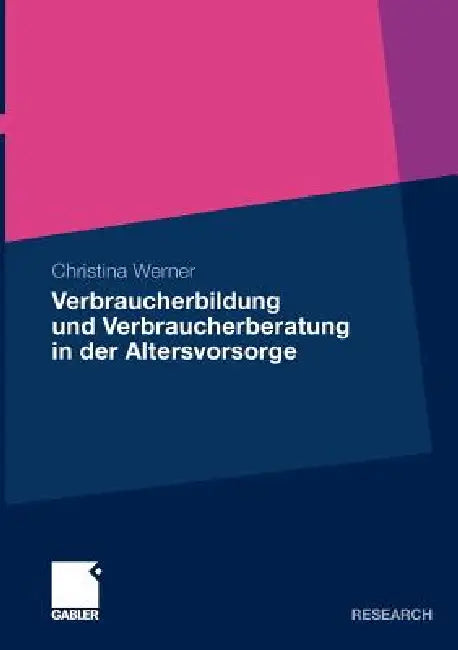 Buy Verbraucherbildung Und Verbraucherberatung in Der Altersvorsorge (English, Christina Werner | Prof Dr Andreas Oehler) — BookShops.in
